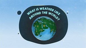 Seasons: Weather around the world