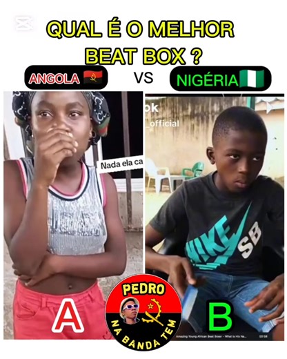vota no melhor BEAT BOX 😭 Angola vs Nigéria #angolatiktok🇦🇴 #nigeriatiktok🇳🇬🇳🇬 #beatbox #pedronabandatem @Pedro Na Banda Tem 🇦🇴👀