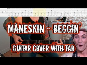 Maneskin – Beggin' (full guitar cover with tab)