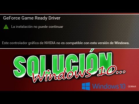 Nvidia no es compatible con esta versión de windows 2020