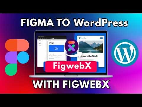 How to convert any Figma Design To WordPress ( Clone Any Website ) | FigWebX Tool