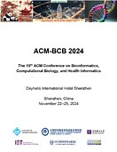 Proceedings of the 15th ACM International Conference on Bioinformatics, Computational Biology and Health Informatics | ACM Conferences