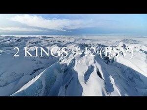 Day 104: 2 Kings 9-12 (ESV) | Audio Bible with written text | Bible in a Year