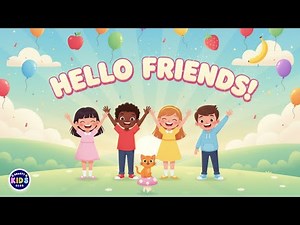 Hello Hello! 👋 Sing, Clap & Smile Together | Nursery Rhyme for Children