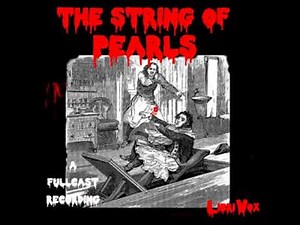 The String of Pearls (dramatic reading) by UNKNOWN read by Part 2/2 | Full Audio Book