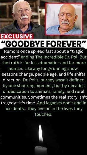 The Tragic Accident That Ended The Incredible Dr. Pol