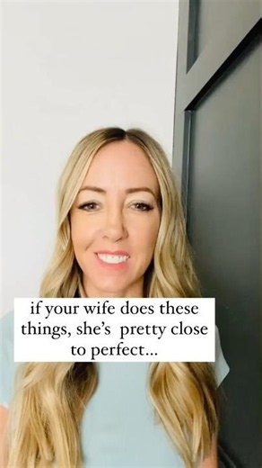 If your wife does these 5 things... shes pretty amazing do you agree? go tell her she is!