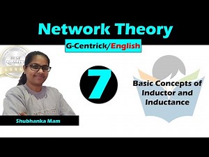 Basic Concepts of Inductor and Inductance Video Lecture | Crash Course (English) for Electrical Engineering - GATE