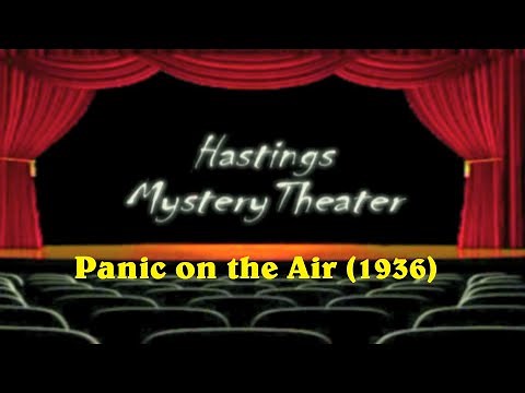Hastings Mystery Theater "Panic on the Air" (1936)