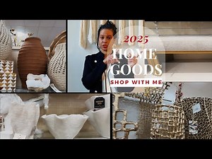 NEW HOMEGOODS SHOP WITH ME 2025 | HOME DÉCOR FINDS