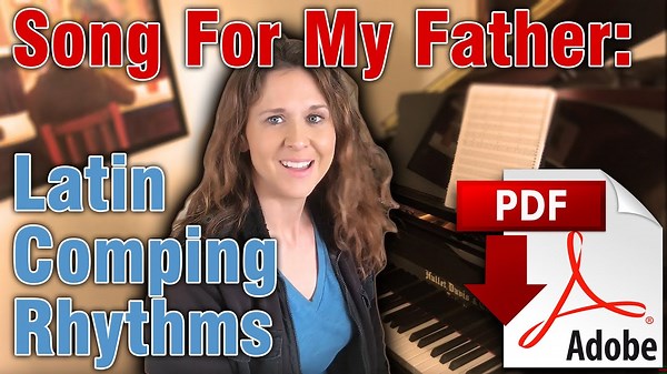 Latin Jazz Comping on Song for My Father – Rhythm Breakdown