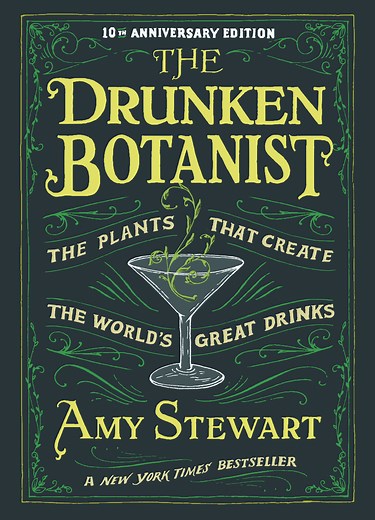 The Drunken Botanist | Amy Stewart
