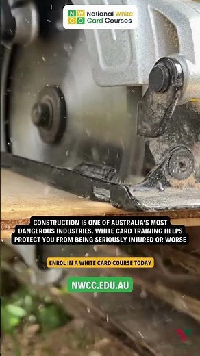 White Card training protects you from serious injury or worse.