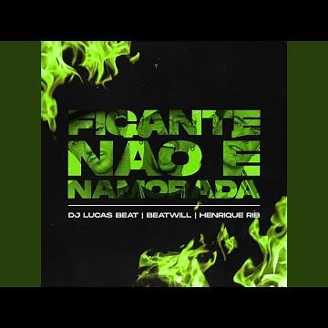Ficante Não É Namorada