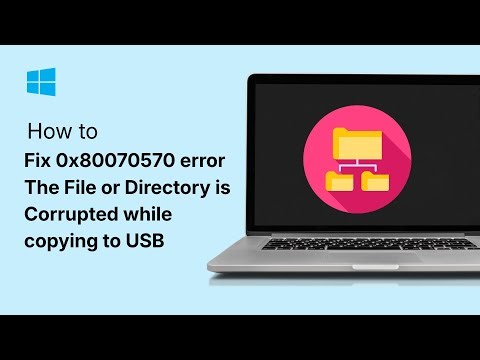 How To Fix 0x80070570 error The File or Directory is Corrupted while copying to USB