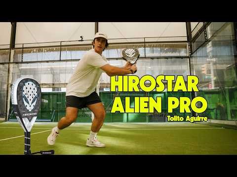 Hirostar Alien Pro V2 (Tolito Aguirre) Padel Racquet Review | Power, Spin & Control