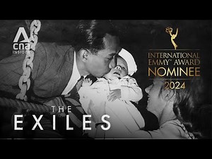 Trailer: The Exiles | 2024 International Emmy Award Nominee | CNA Documentary