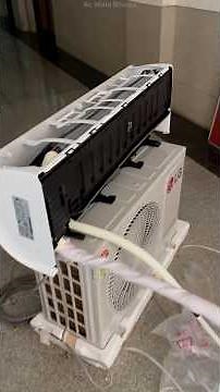 Lg split ac 1.5 ton installation tips