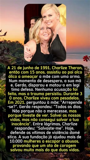 Do ​​Trauma ao Ativismo: A História de Charlize Theron 💛