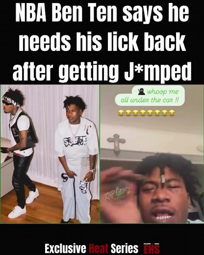 NBA Ben Ten says he needs his lick back after getting J***** #nbayoungboy #nbabenten #LOUISIANA