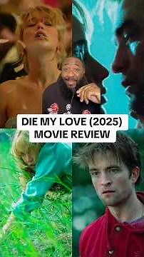 Die My Love (2025) Movie Review | Jennifer Lawrence | Robert Pattinson | #shorts #movies