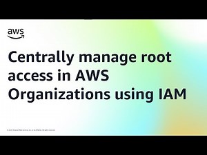 Centrally manage root access in AWS Organizations using IAM | Amazon Web Services