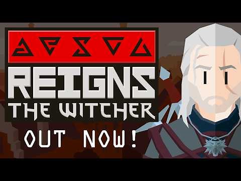Reigns: The Witcher | Launch Gameplay Trailer | Out Now
