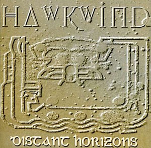Hawkwind - Distant Horizons