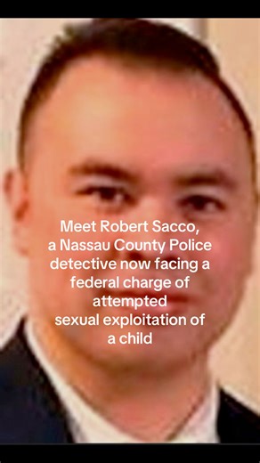 Nassau County detective Robert Sacco charged after alleged attempt to exploit a 10-year-old over live video NewsWithLala January 28, 2026 Federal prosecutors say Robert Sacco, 38, a Nassau County Police Department detective from Huntington, New York, has been charged by federal complaint with attempted sexual exploitation of a child after an undercover investigation that targeted online child exploitation. According to the U.S. Attorney’s Office for the Northern District of New York, the investi