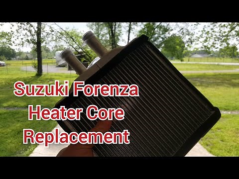 How to replace the heater core on 2008 suzuki forenza/Optra/Excell/Lacetti