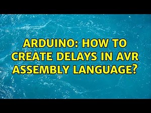 Arduino: How to create delays in AVR assembly language?