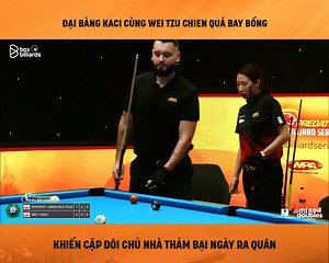 Đại Bàng Kaci Cùng Wei Tzu Chien Trận Này Thăng Hoa - Chấp Luôn Đối Thủ Lợi Thế Sân Nhà #BoxBilliards | Billiard Vietnam