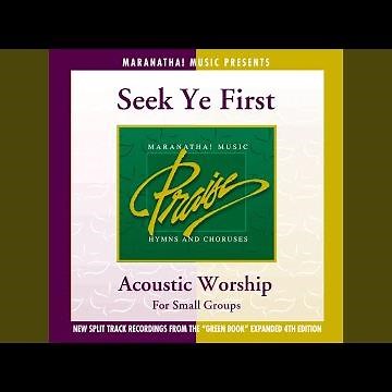 Seek Ye First