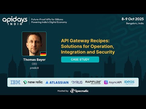 API Gateway Recipes: Solutions for Operation, Integration & Security by Thomas Bayer #apidaysindia