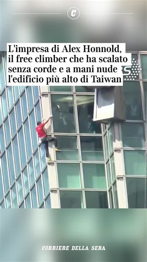 Corriere della Sera on Instagram: "Al termine della sua grande impresa Alex Honnold non ha resistito all’impulso di dare, a suo modo, qualche consiglio di vita. «Il tempo è limitato — ha spiegato — e le persone dovrebbero utilizzarlo al meglio». Aggiungendo: «E se lavori davvero, duramente, puoi fare anche cose difficili». Per dare l’esempio lui ha scalato senza corda un grattacielo di 508 metri, uno dei più alti del mondo: il Taipei 101 a Taiwan. Un solo errore e sarebbe precipitato nel vuoto.