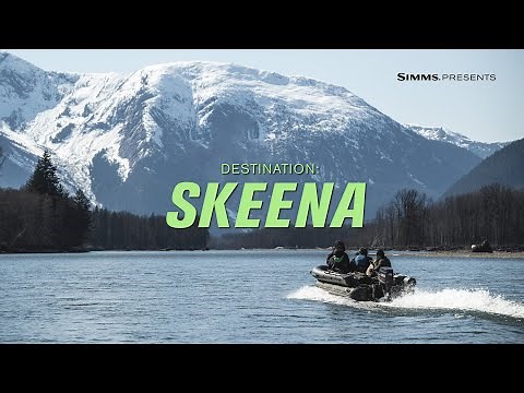 Simms Presents - Destination: Skeena