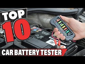 Best Car Battery Tester In 2025- Top 10 Car Battery Testers Review