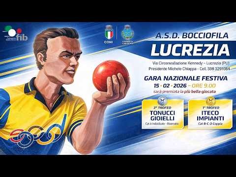 2° Trofeo Tonucci Gioielli - Gara Nazionale Individuale riservata Cat. A | Bocciofila Lucrezia