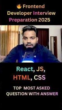 🔥 Frontend Developer Interview Questions & Answers LIVE | React, JS, HTML, CSS Full Preparation 2025