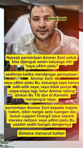 Ya allah bikin sedih Permintaan Amar Zoni