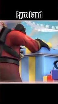 pyro land tf2 🔥