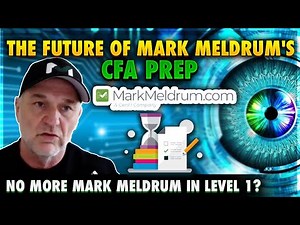 A Glimpse into the Future of Mark Meldrum's CFA Prep