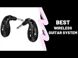 Best Wireless Guitar System [Top 5 Reviews]