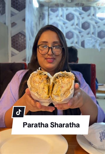 Paratha Sharatha: A Flavor Explosion Awaits You
