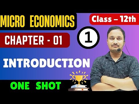 Micro economics/class 12/chapter 1/one shot/economics by rahul commerce academy/