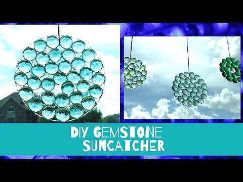 HOW TO MAKE GLASS GEM STONE SUN CATCHER DIY