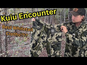 KUIU Encounter System - Initial Thoughts & Gear Review