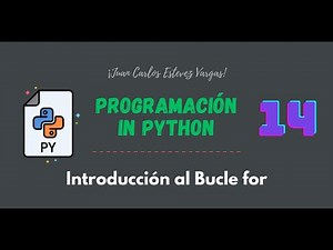 14. Curso Python || Bucles || Introducción al bucle for