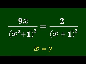 A Nice Algebra Problem | Math Olympiad | How to solve for x ?