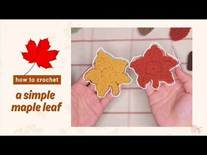 how to crochet a simple maple leaf | crochet tutorial | beginner-friendly #crochet
